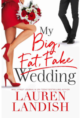 My Big Fat Fake Wedding