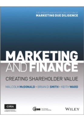 Marketing and finance : creating shareholder value