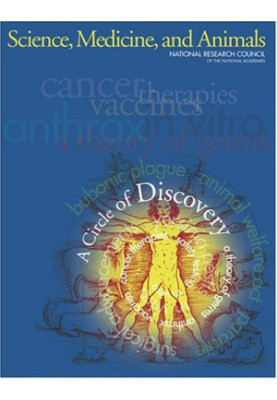Science, Medicine, and Animals: a circle of discovery