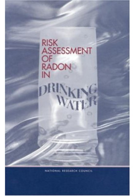 Risk Assessment of Radon in Drinking Water (Compass Series)