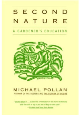 Second Nature: A Gardener's Education