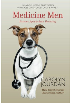 Medicine men : extreme Appalachian doctoring