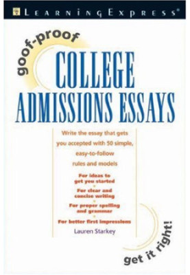 Goof-proof college admission essays