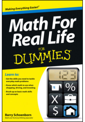 Math For Real Life For Dummies