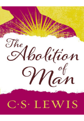 The Abolition of Man (Collected Letters of C.S. Lewis)