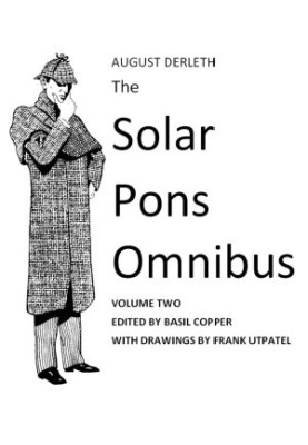 The Solar Pons Omnibus 2