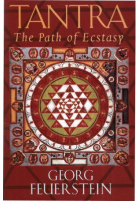 Tantra: The Path of Ecstasy