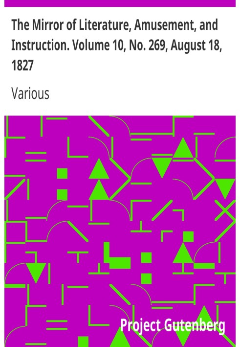 Зеркало литературы, развлечений и обучения. Том 10, № 269, 18 августа 1827 г.