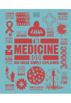 The Medicine Book Big Ideas Simply Explained