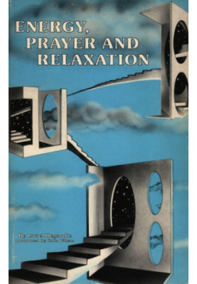 Healing Energy, Prayer, and Relaxation