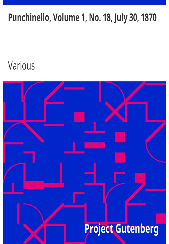 Панчінелло, том 1, № 18, 30 липня 1870 р