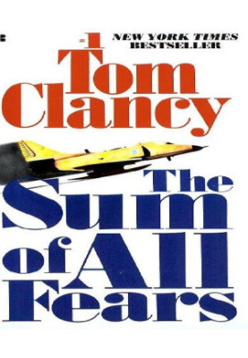 The Sum of All Fears (Jack Ryan Novels)