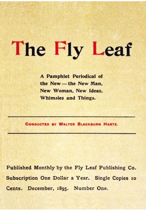 Листок льотний, № 1, том. 1, грудень 1895 р. Періодичне видання Pamphlet of the New—the New Man, New Woman, New Ideas, Whimsies 