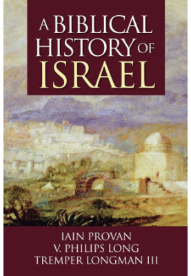 A Biblical History of Israel