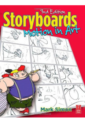 Storyboards: Motion in Art, Third Edition