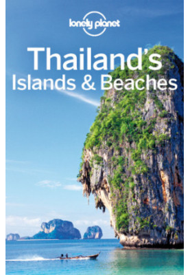 Lonely Planet Thailand's Islands & Beaches