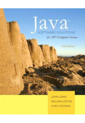 Java Software Solutions for AP* computer science