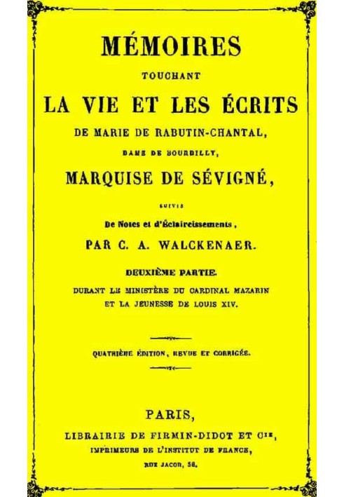 Мемуары, касающиеся жизни и творчества Мари де Рабутен-Шанталь, (2/6)