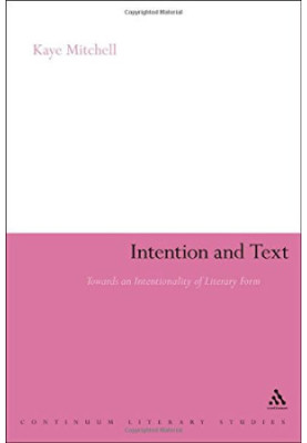 Intention and text : towards an intentionality of literary form