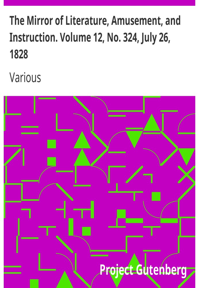Дзеркало літератури, розваг і навчання. Том 12, № 324, 26 липня 1828 р