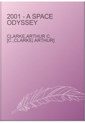 2001 - A Space Odyssey