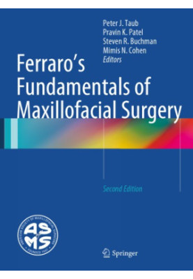 Ferraro's Fundamentals of Maxillofacial Surgery