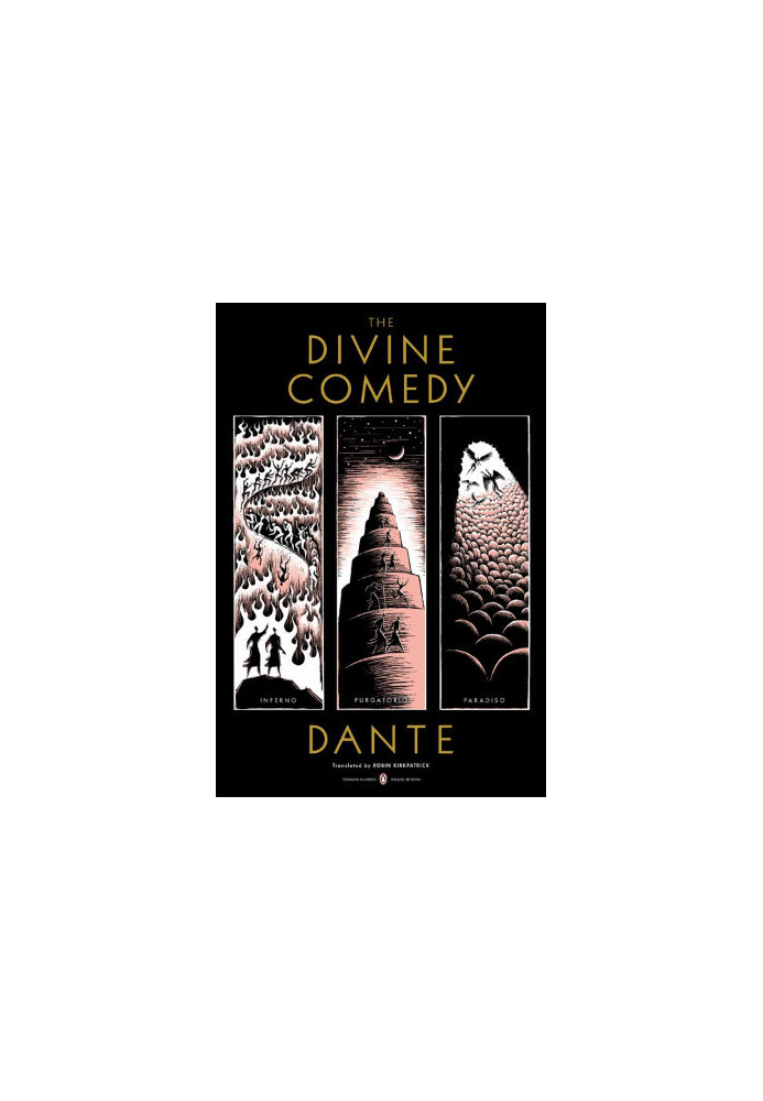 The Divine Comedy: Inferno, Purgatorio, Paradiso (Penguin Classics Deluxe Edition)