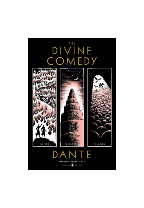 The Divine Comedy: Inferno, Purgatorio, Paradiso (Penguin Classics Deluxe Edition)