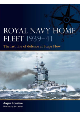 Royal Navy Home Fleet 1939–41: The last line of defence at Scapa Flow