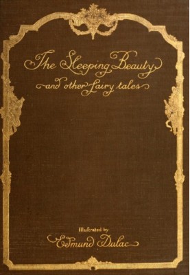 The Sleeping Beauty and other fairy tales from the Old French