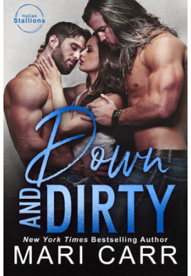 Down and Dirty