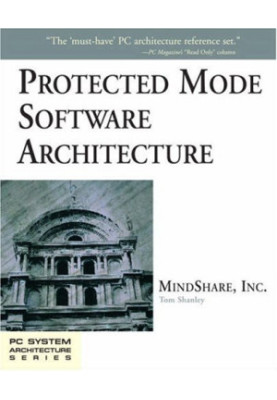 Protected Mode Software Architecture