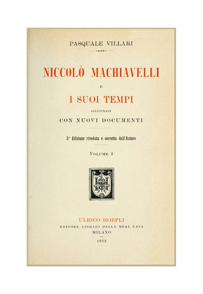 Нікколо Макіавеллі та його часи, т. THE