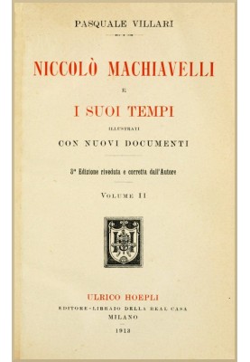 Niccolò Machiavelli and his times, vol. II