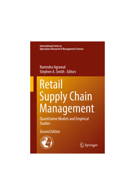 Retail Supply Chain Management: Quantitative Models and Empirical Studies, 2nd