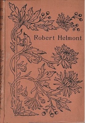 Robert Helmont: Diary of a Recluse, 1870-1871