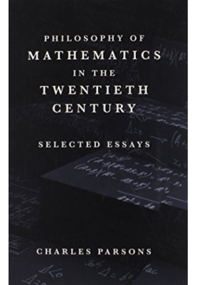 Philosophy of mathematics in the twentieth century : selected essays