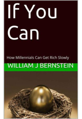 If You Can: How Millennials Can Get Rich Slowly
