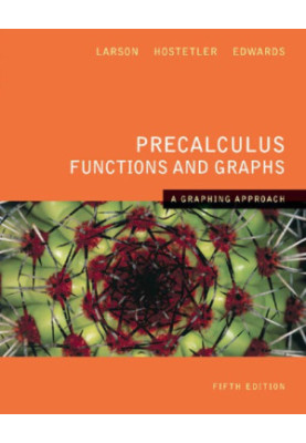 Precalculus functions and graphs : a graphing approach
