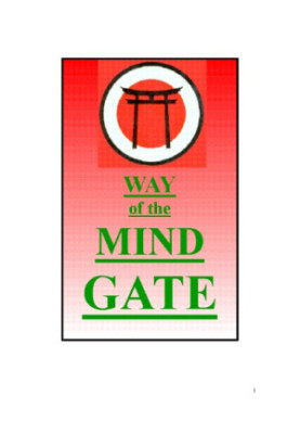 Way of the mind gate.