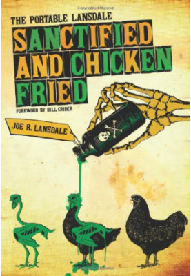 Sanctified and Chicken-Fried