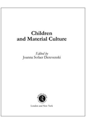 Children And Material Culture