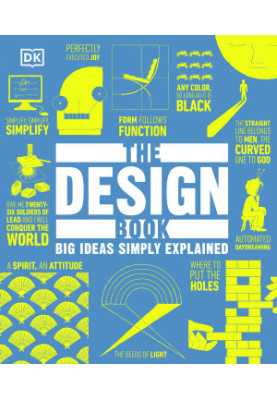 The Design Book: Big Ideas Simply Explained