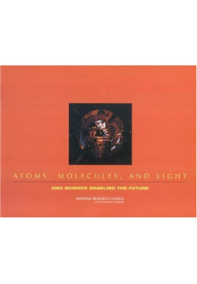 Atoms, Molecules, and Light