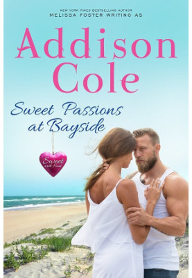 [Sweet with Heat: Bayside Summers 02] • Sweet Passions at Bayside