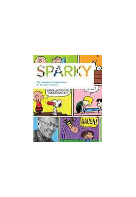 Sparky : the life and art of Charles Schulz