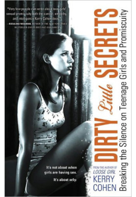 Dirty Little Secrets