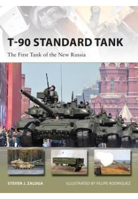 T-90 Standard Tank: The First Tank of the New Russia