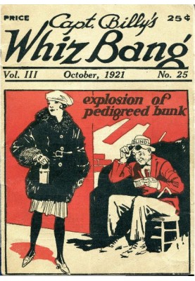 Captain Billy's Whiz Bang, Vol. 3, № 25, жовтень 1921 р. Американський журнал дотепності, гумору та філософії