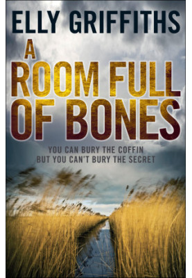 A Room Full of Bones (Ruth Galloway Mystery 4)